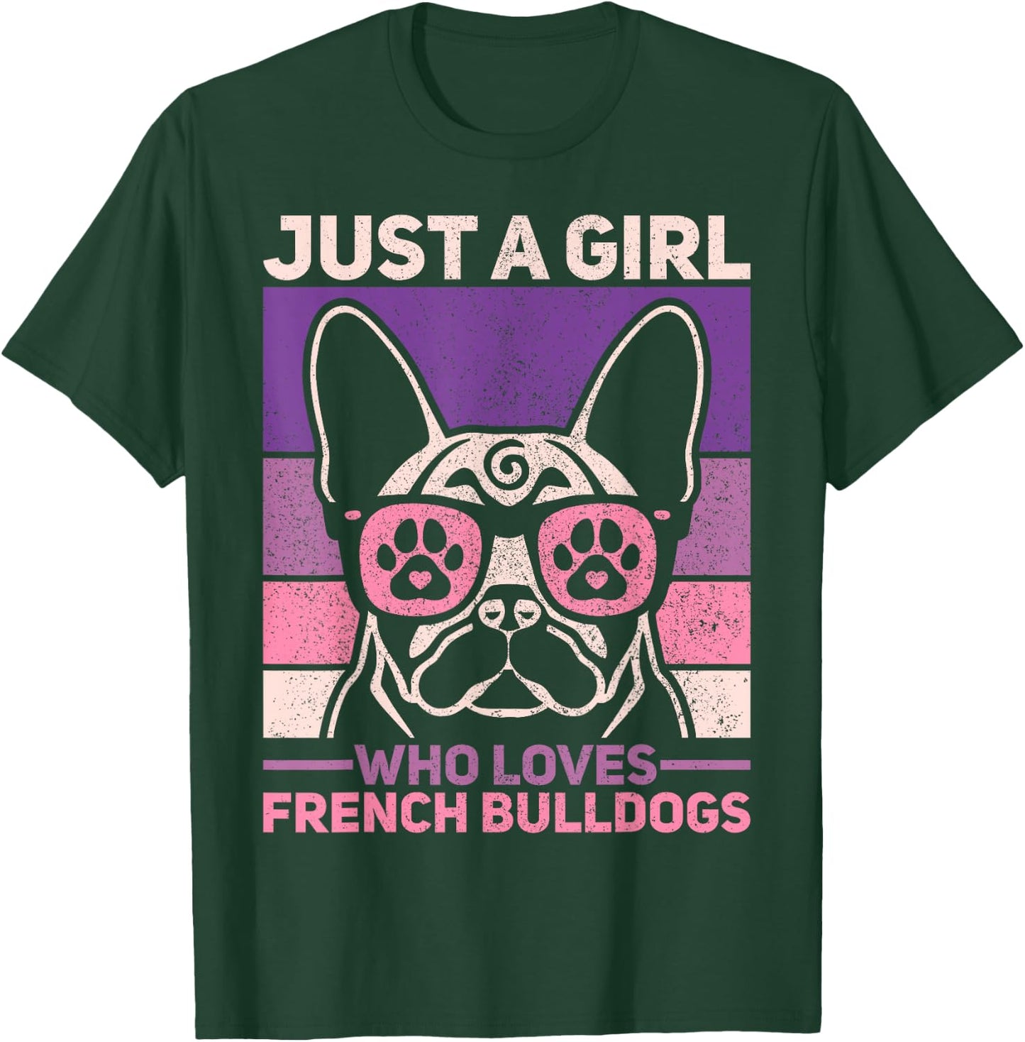 Retro Dog Lover Outfit Just A Girl Who Loves French Bulldogs T-Shirt - T-Shirt | Forest