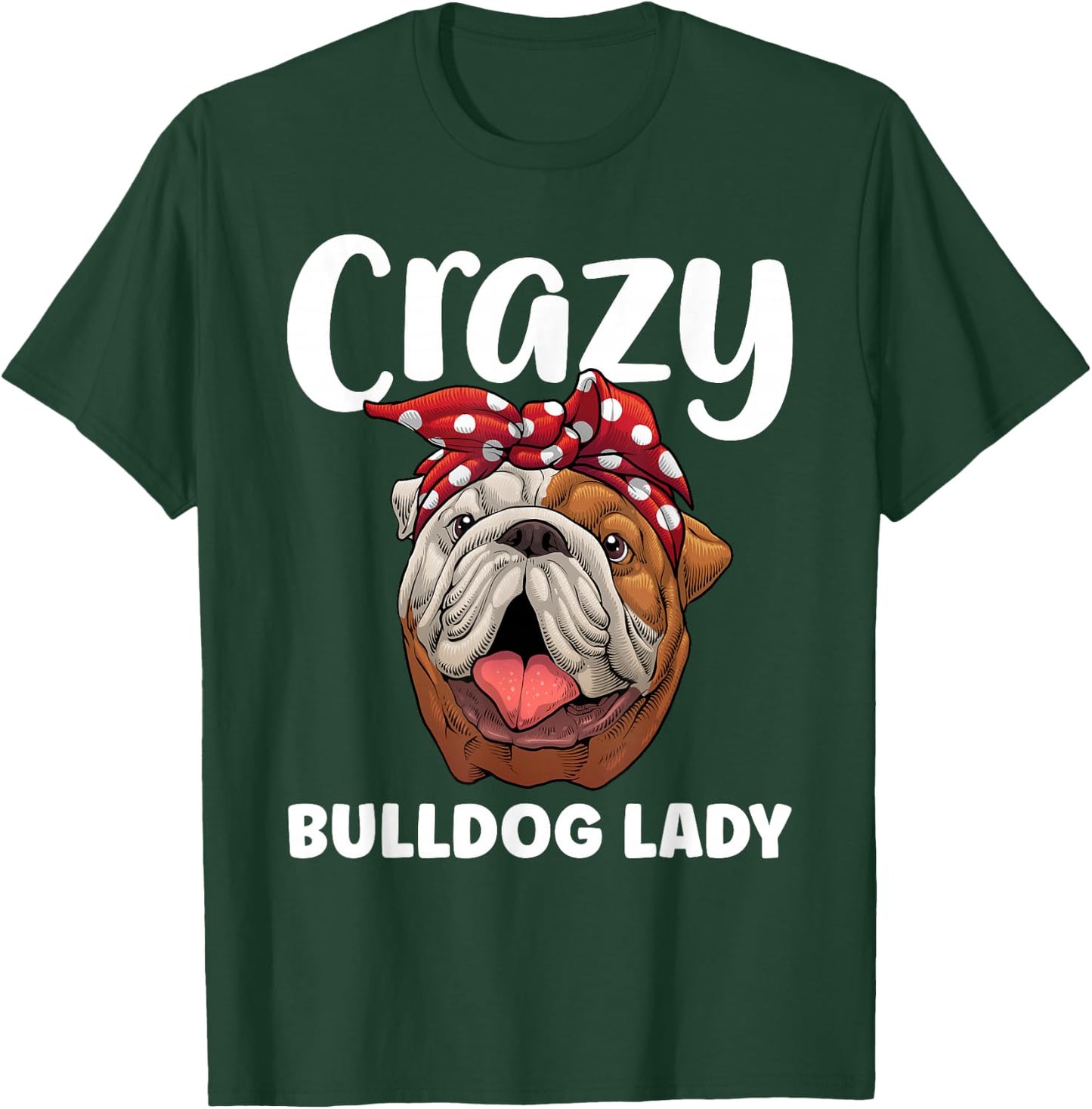 Cool Bulldog Mom Girls English Bulldog Lover Owner T-Shirt - T-Shirt | Forest