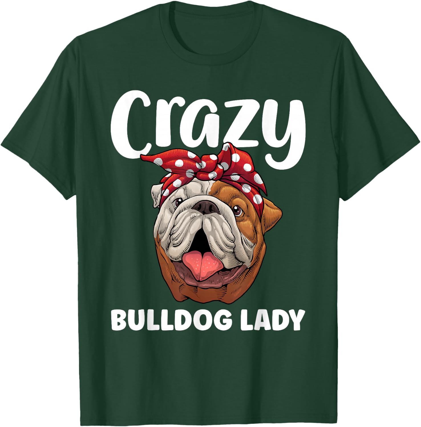 Cool Bulldog Mom Girls English Bulldog Lover Owner T-Shirt - T-Shirt | Forest