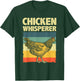 Cute Chicken Whisperer Women Chicken Farmer Lover T-Shirt - T-Shirt | Forest