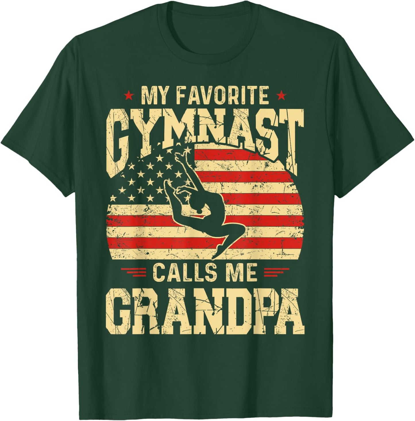My Favorite Gymnast Calls Me Grandpa Funny Fathers Day T-Shirt - T-Shirt | Forest