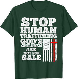 End Human Trafficking Politics Wake Up Children Faith T-Shirt - T-Shirt | Forest
