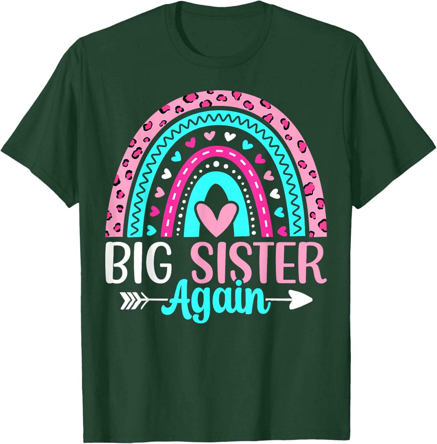 Big Sister Again - Boho Rainbow Big Sister Announcement T-Shirt - T-Shirt | Forest