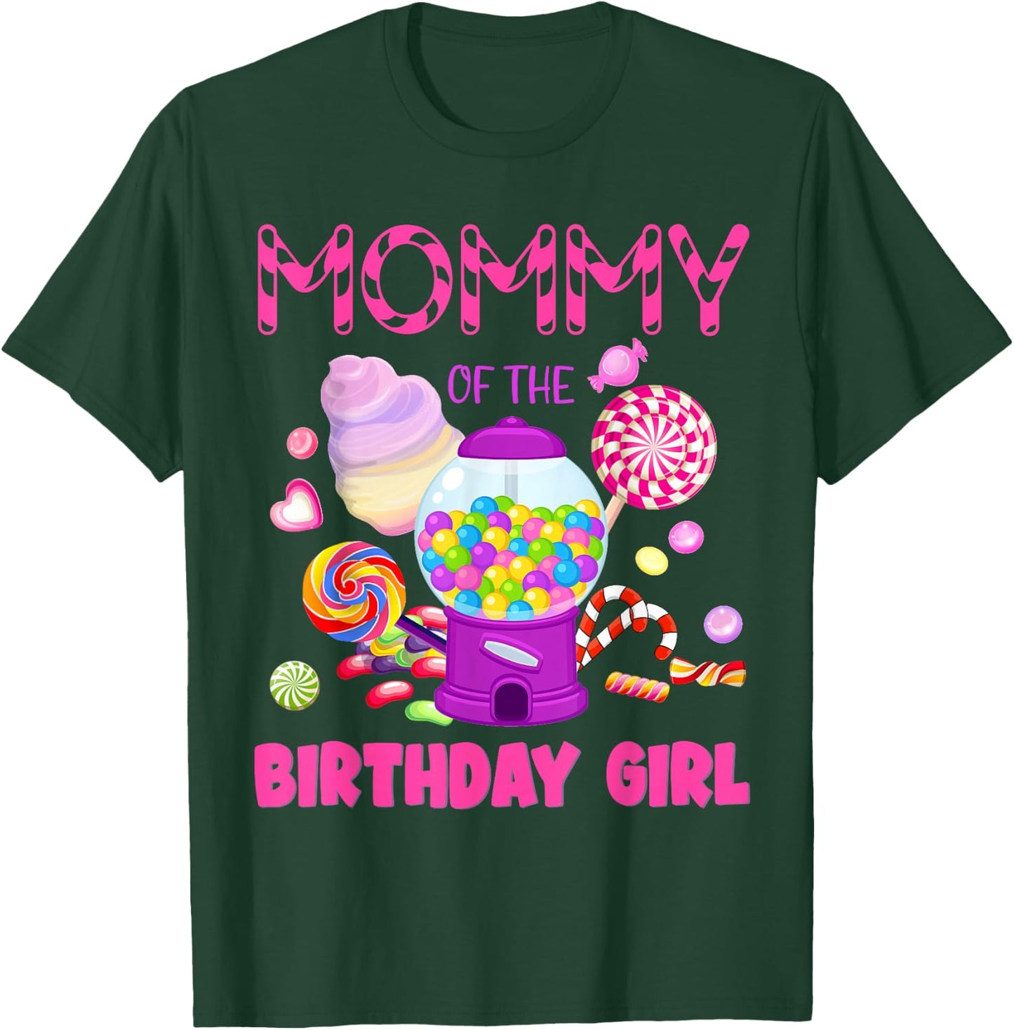 Mommy Of The Birthday Gifts Girl Candyland Candy Birthday T-Shirt - T-Shirt | Forest