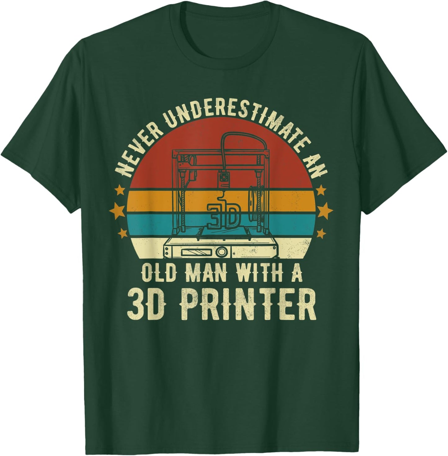 Old Man With A 3D Printer Sarcastic Funny 3D Printing T-Shirt - T-Shirt | Forest