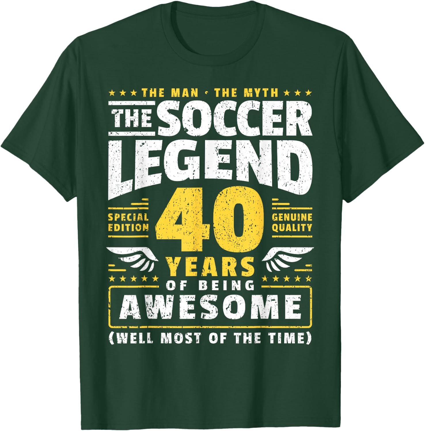 40th Birthday Soccer Player 40 Years T-Shirt - T-Shirt | Forest