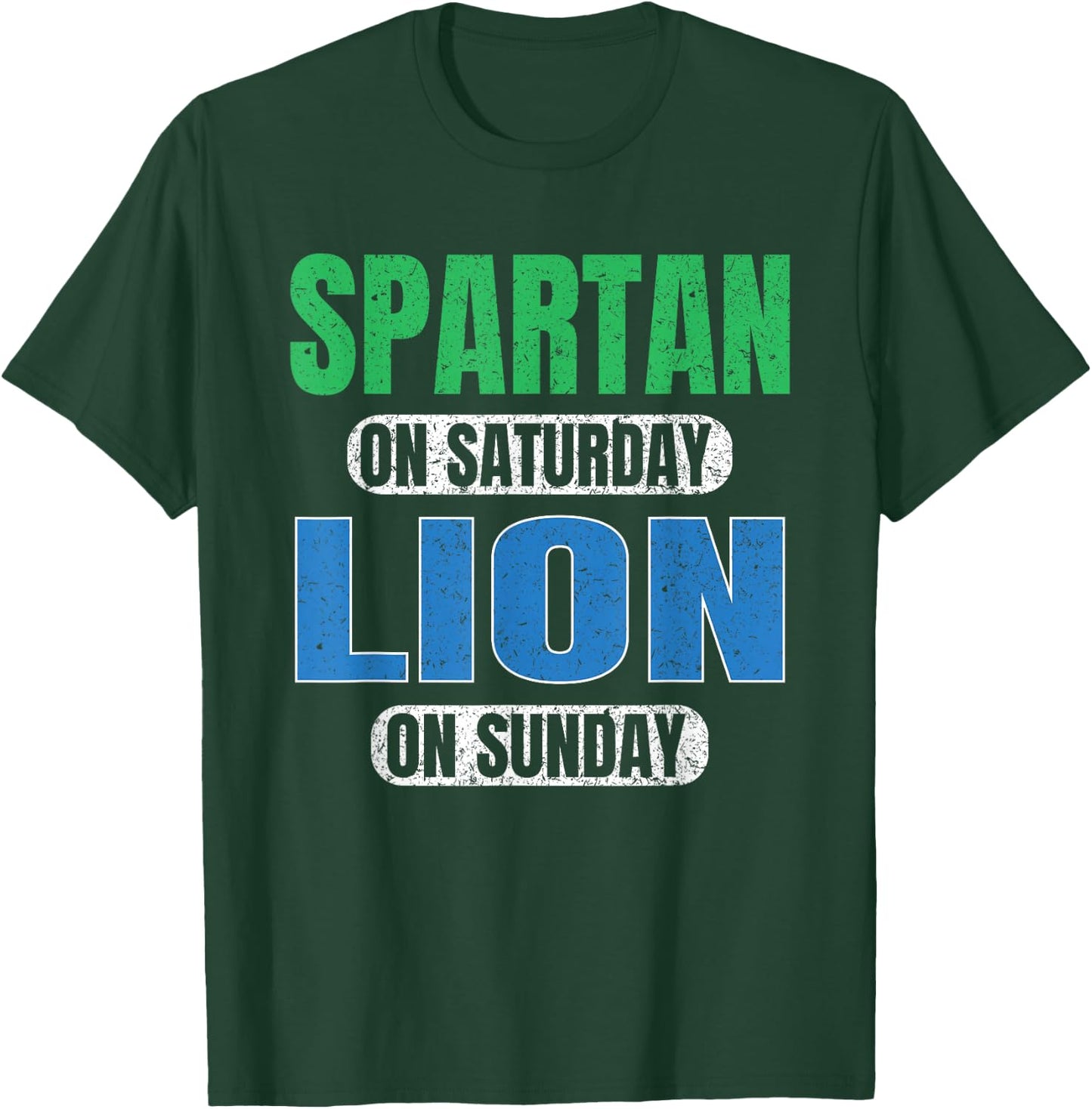 Spartan on Saturday Lion on Sunday Funny Motivation Vintage T-Shirt - T-Shirt | Forest