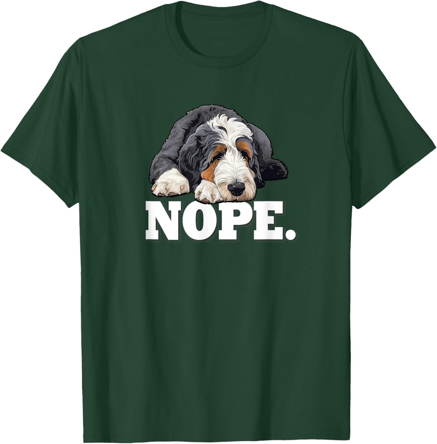 & Cute Pet Sleep Nap NOPE Bernedoodle Dog Lover T-Shirt - T-Shirt | Forest