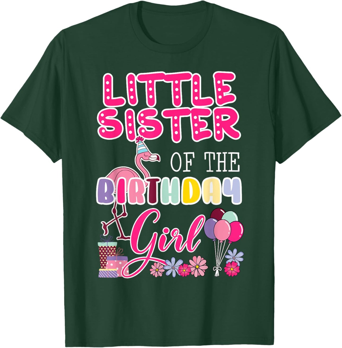 Little Sister Of The Birthday Girl Flamingo Theme Party T-Shirt - T-Shirt | Forest