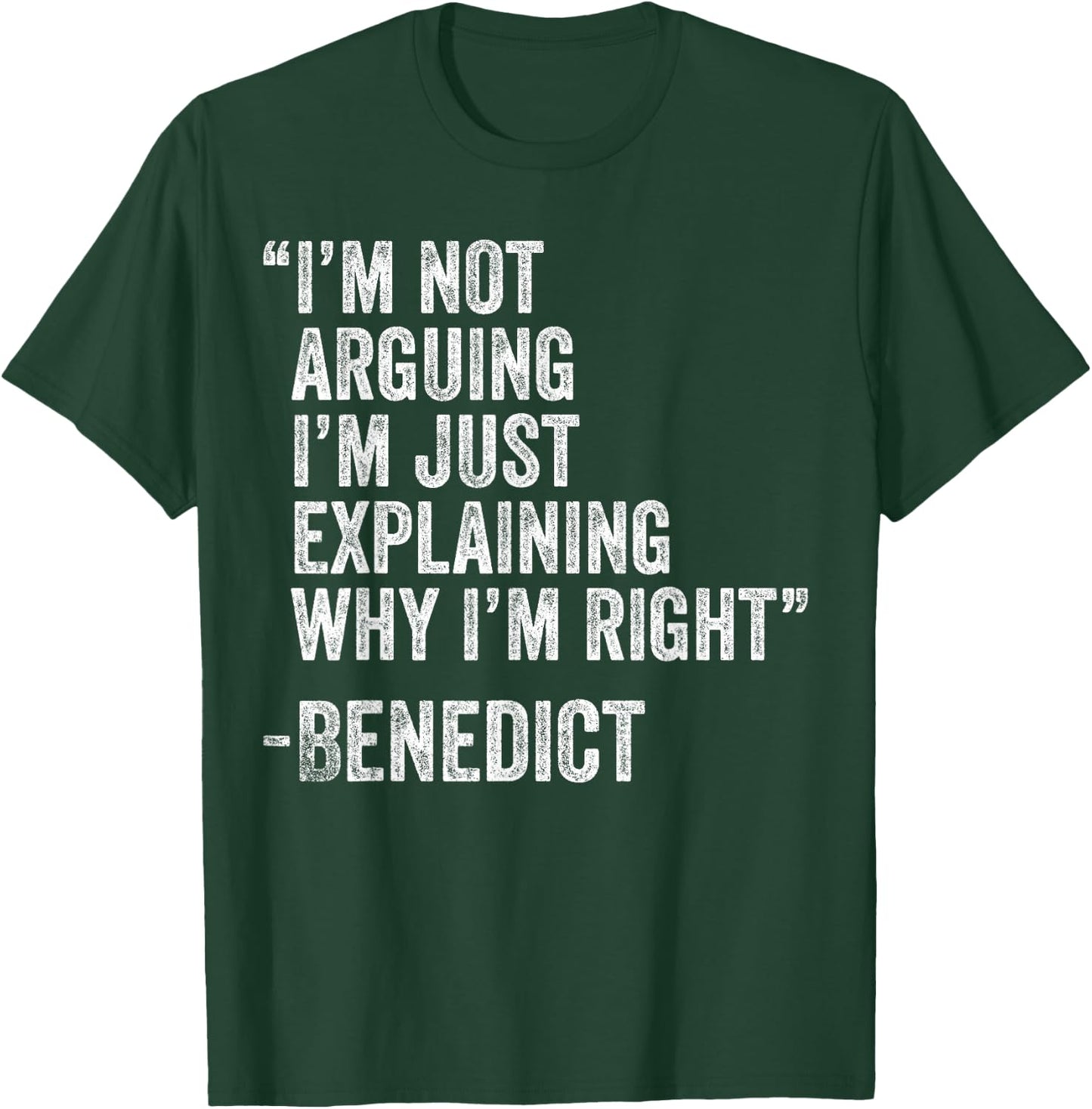 Benedict Quote Funny Birthday Custom Name Idea Engineer T-Shirt - T-Shirt | Forest