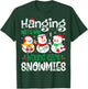 Hanging With My Wound Care Nurse Snowmies Christmas Nursing T-Shirt - T-Shirt | Forest