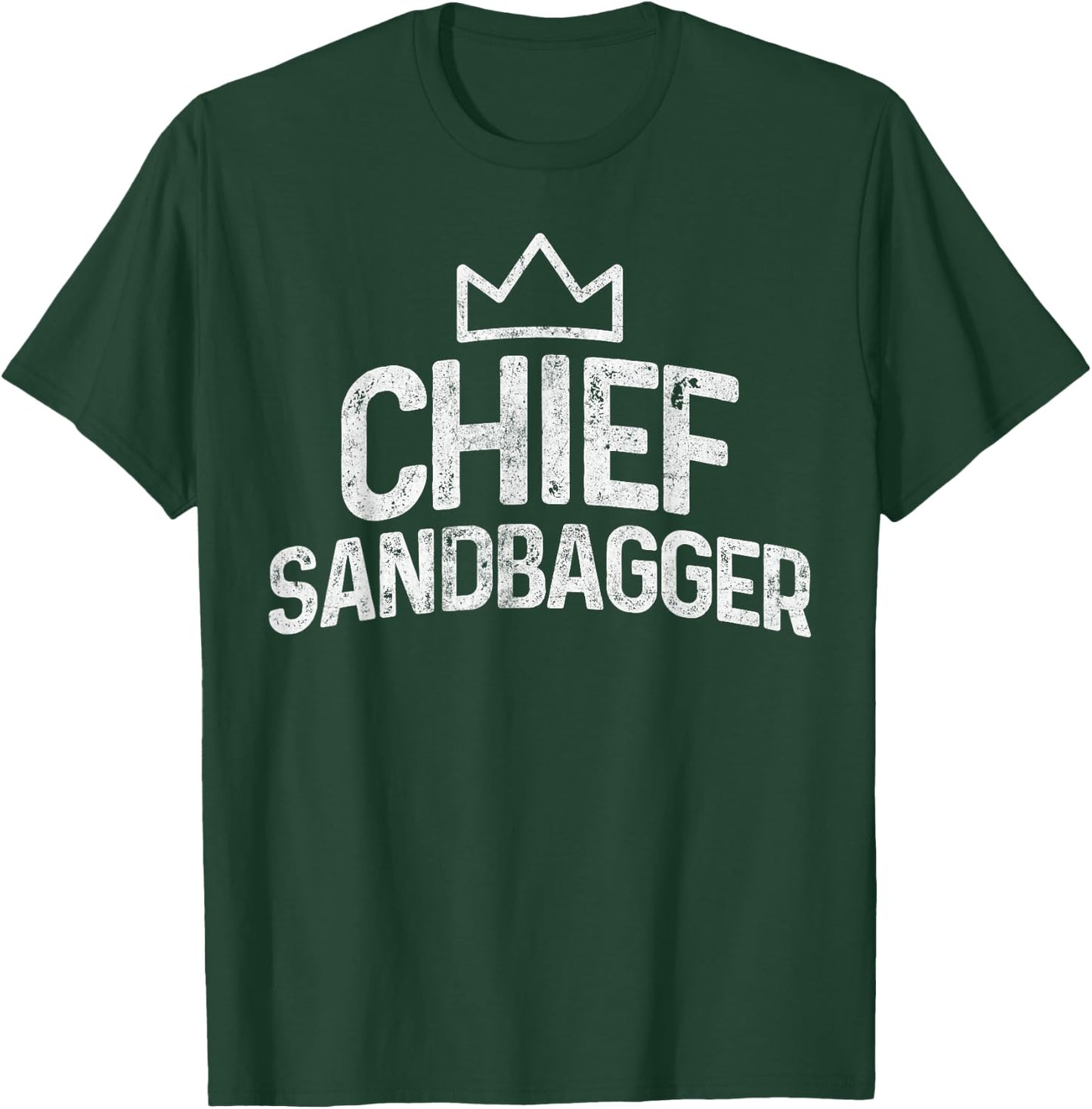 Chief Sandbagger Golf Gag Gifts Novelty T-Shirt - T-Shirt | Forest