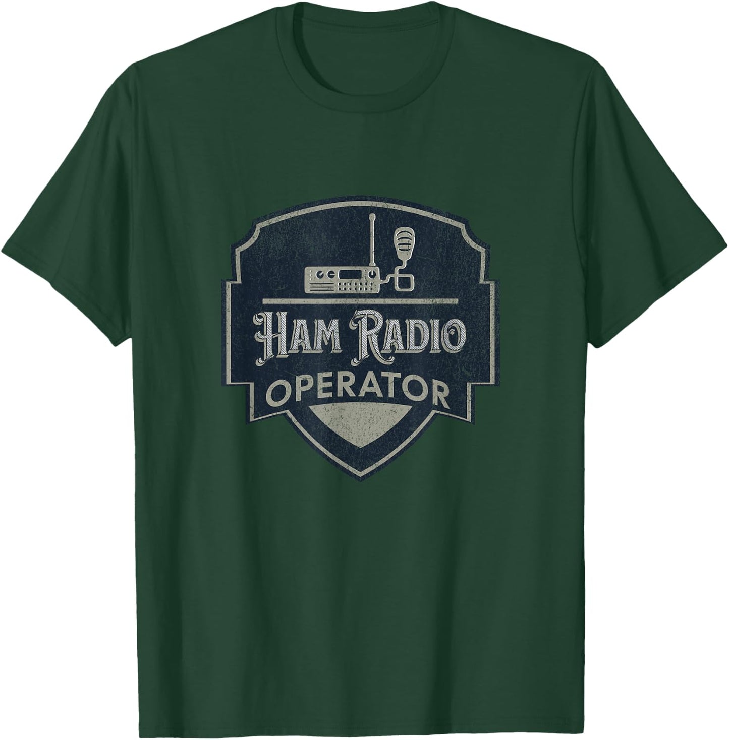 Ham Radio Operator - For Signalers and Technicians T-Shirt - T-Shirt | Forest