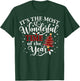 It's The Most Wonderful Time of The Year Christmas T-Shirt - T-Shirt | Forest