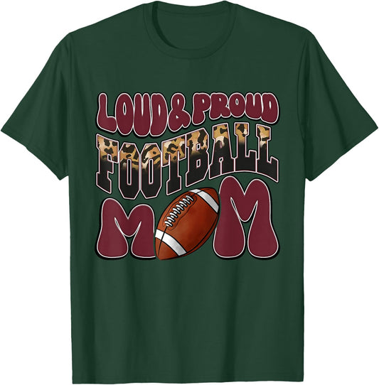 Loud Proud Football Mom Maroon Team Leopard Football Mom T-Shirt - T-Shirt | Forest