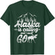 Mountain Hiking Nature Forest Animal Elk Funny Alaska T-Shirt - T-Shirt | Forest