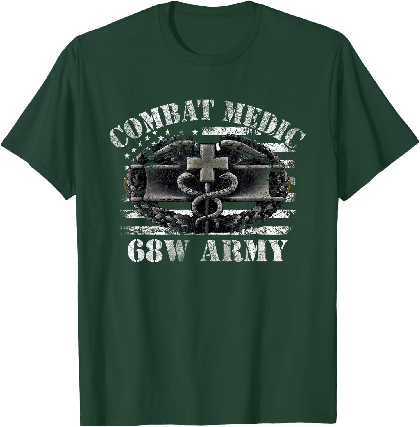68W Combat Medic US ARMY, Perfect Veteran Medical Military T-Shirt - T-Shirt | Forest