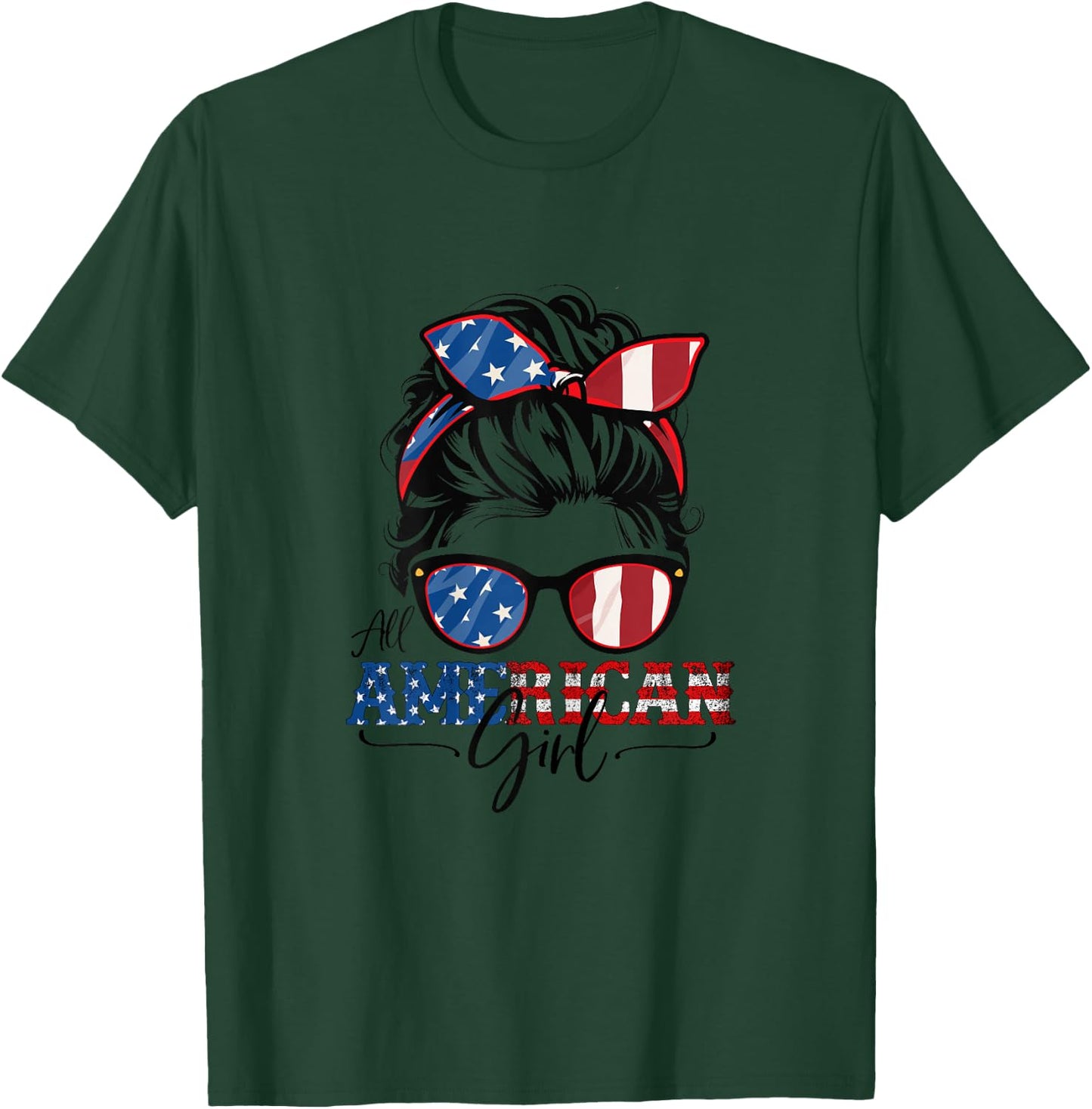 All American Girl 4th of July Women Messy Bun USA Flag T-Shirt - T-Shirt | Forest