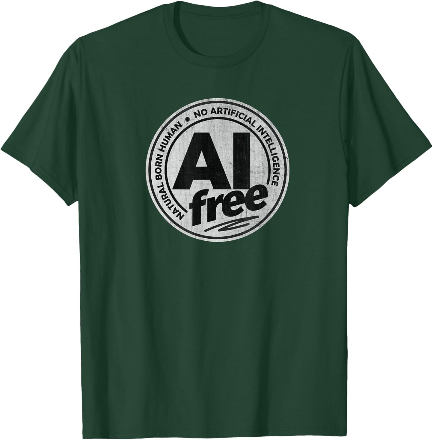 AI Free / No Artificial Intelligence T-Shirt - T-Shirt | Forest