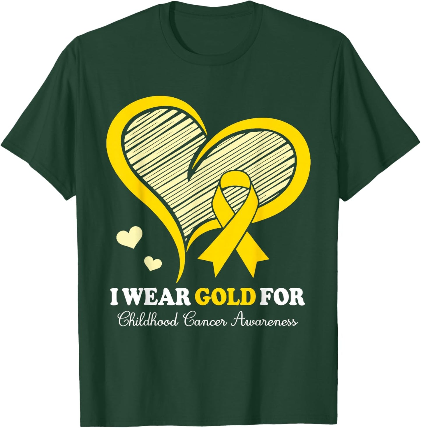 I Wear Gold For Childhood Cancer Hope and Support Cute Heart T-Shirt - T-Shirt | Forest