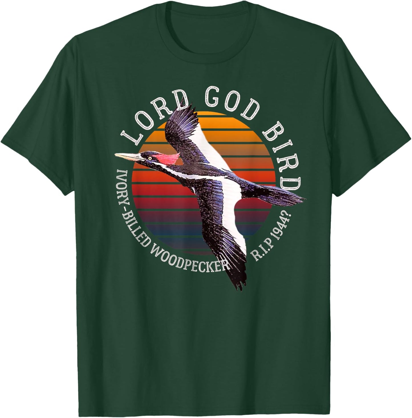 Lord God Bird Ivory-Billed Woodpecker Cryptid Extinct 1944? T-Shirt - T-Shirt | Forest