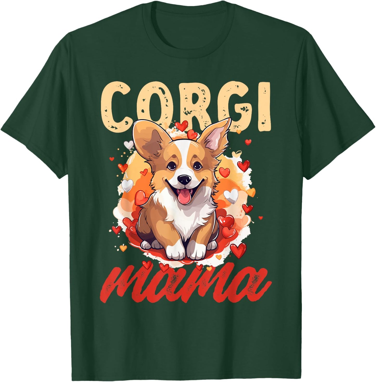 Pembroke Welsh Corgi - Corgi Mama T-Shirt - T-Shirt | Forest