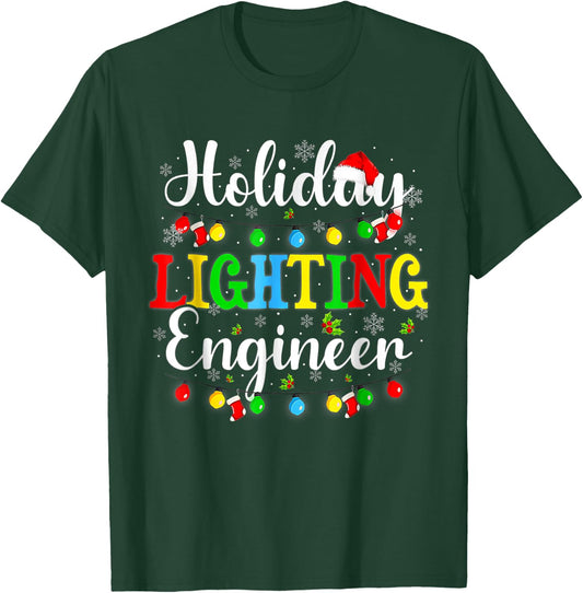Funny Xmas Holiday Lighting Engineer Christmas Light T-Shirt - T-Shirt | Forest