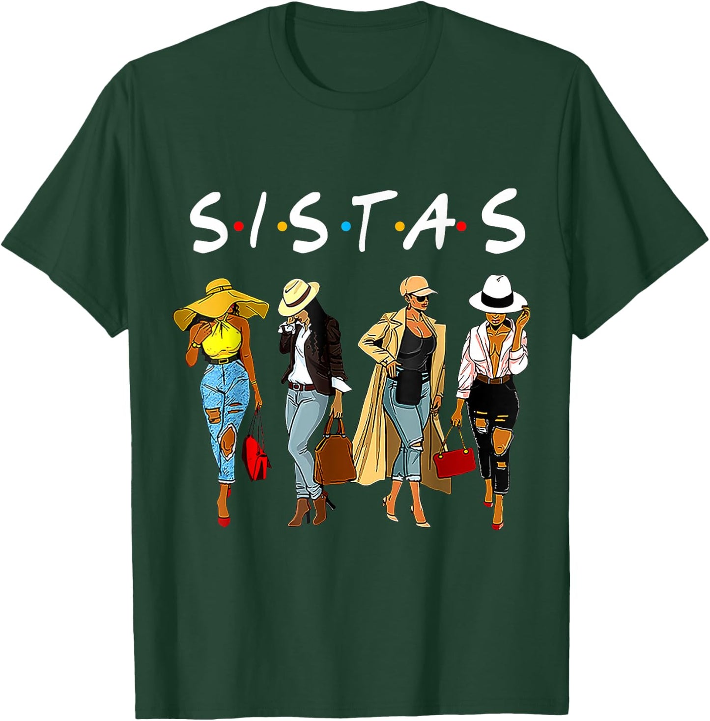Sistas Afro Proud Black Sistas Women Queen African America T-Shirt - T-Shirt | Forest