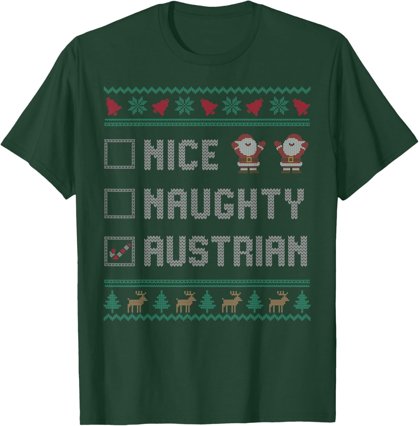 Nice Naughty Austrian Christmas Pajama Matching T-Shirt - T-Shirt | Forest