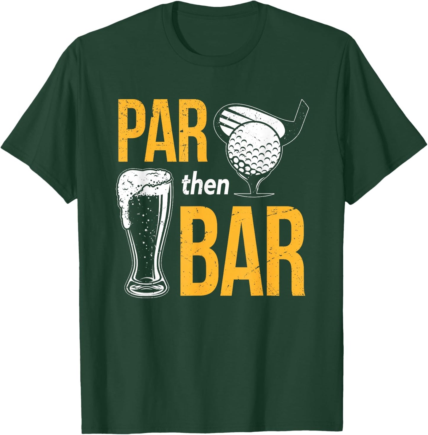 Par Then Bar Golf | Golfing Iron | Beer & Golf Club T-Shirt - T-Shirt | Forest