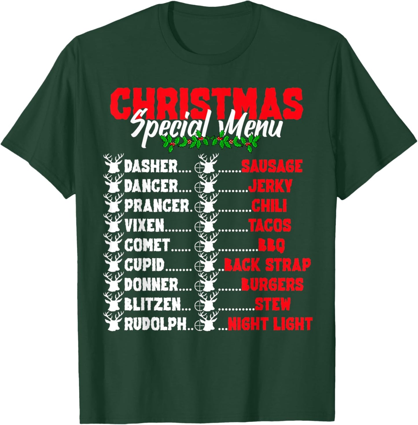 Funny Christmas Deer Hunters All of Santa's Reindeer design T-Shirt - T-Shirt | Forest