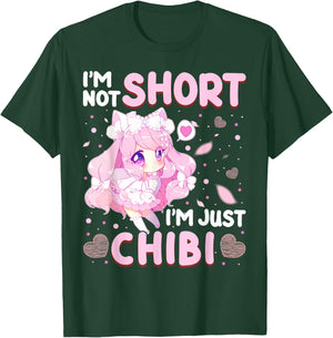I'm Not Short I'm Just Chibi Japanese Fan Anime Lover T-Shirt - T-Shirt | Forest