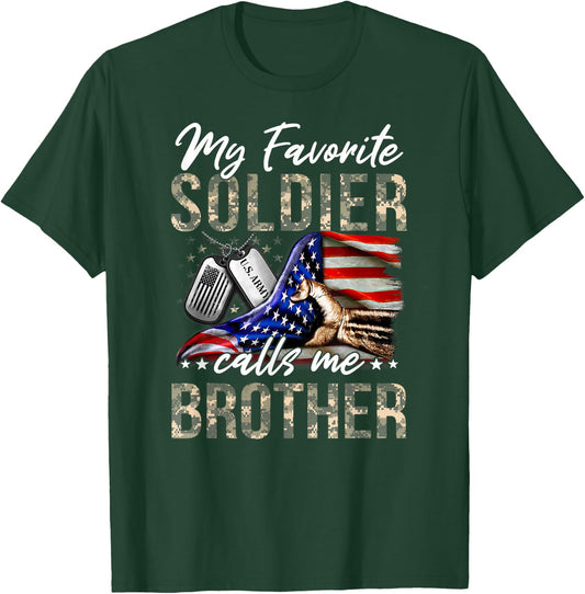 My Favorite Soldier Calls Me Brother Army Graduation Brother T-Shirt - T-Shirt | Forest