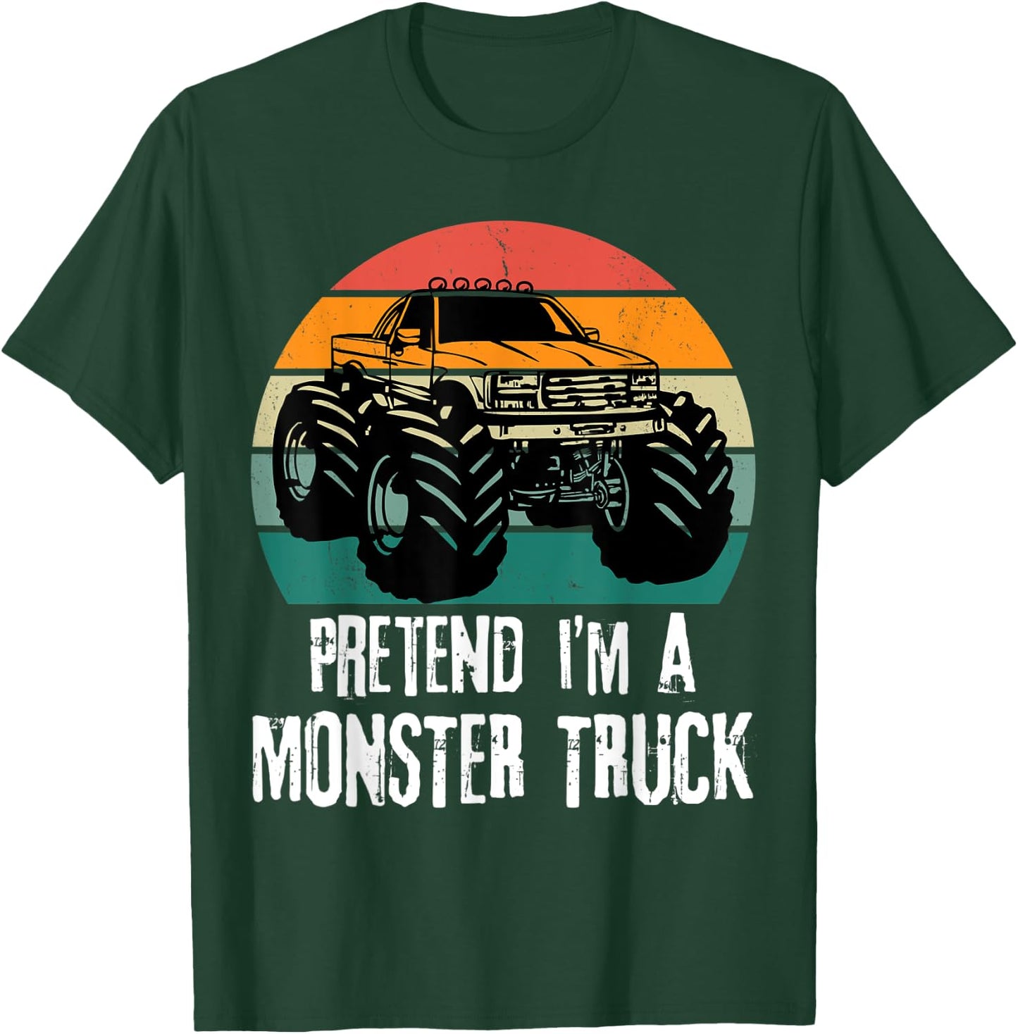 Pretend I'm a monster truck Funny Dad Man Kids retro sunset T-Shirt - T-Shirt | Forest