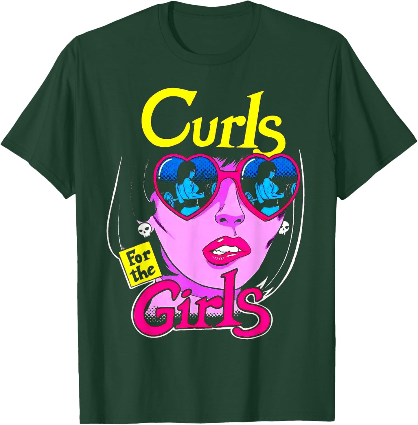 Funny Curls For Girls Gym Weightlifting Bodybuilding Fitness T-Shirt - T-Shirt | Forest