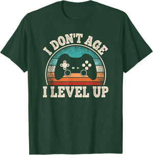 I Don't Age I Level Up Video Game Funny Gamer Birthday T-Shirt - T-Shirt | Forest