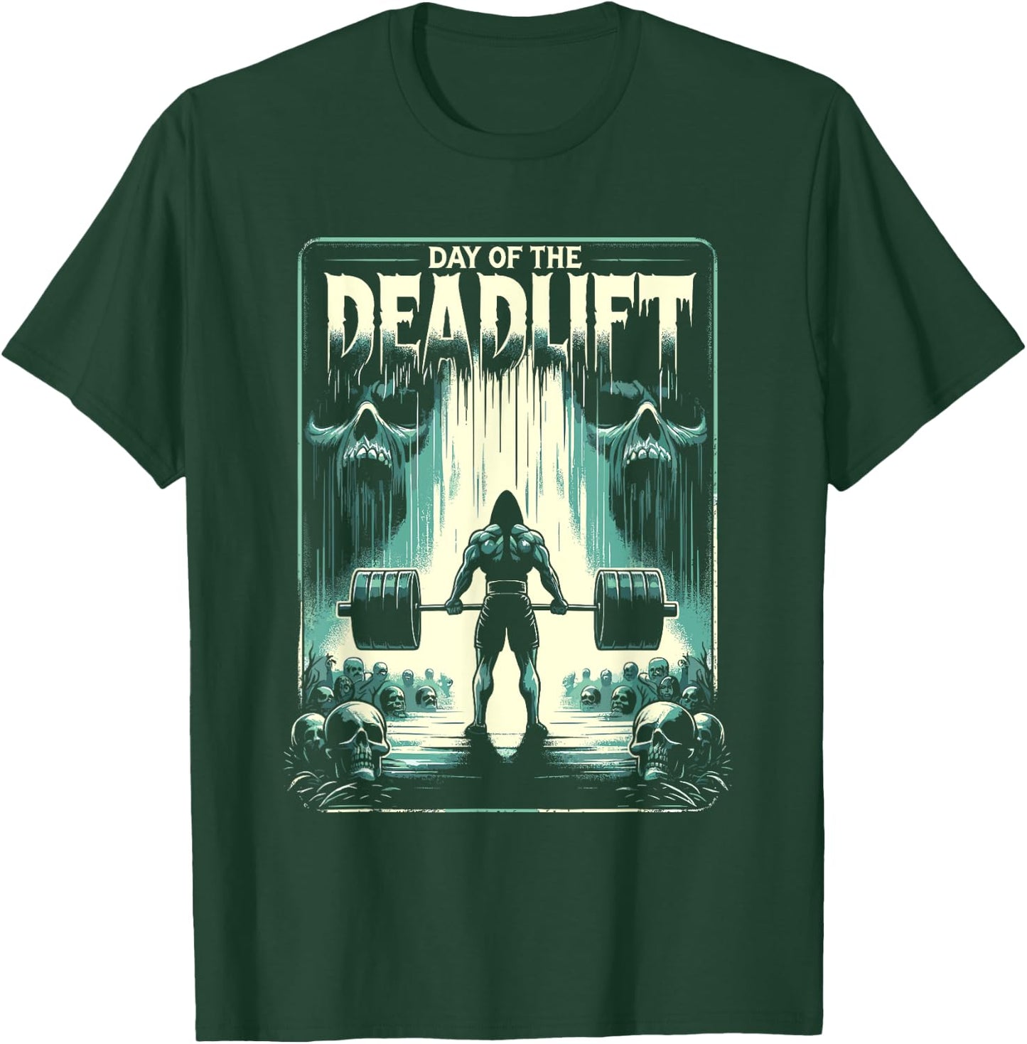 Horror Deadlift Workout Training Bodybuilder T-Shirt - T-Shirt | Forest