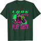 Funny ATV Quad Girl Riding 4 Wheeler Look Pretty Play Dirty T-Shirt - T-Shirt | Forest
