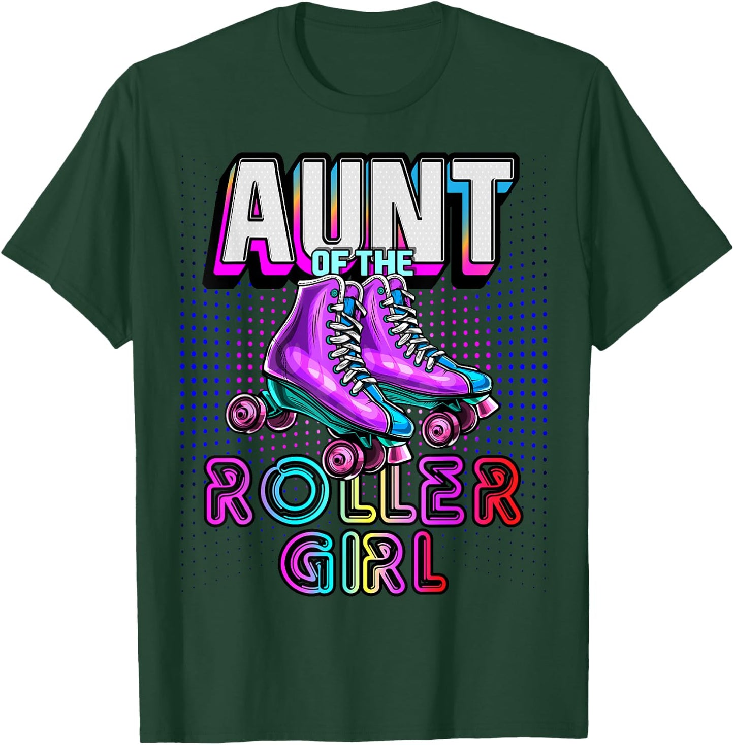 Aunt of Roller Girl Roller Skating Birthday Matching Family T-Shirt - T-Shirt | Forest