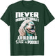 Never Underestimate An Old Man With A Poodle - Dog Lover T-Shirt - T-Shirt | Forest