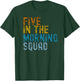5 AM Squad | Funny Gym Workout Quote Apparel T-Shirt - T-Shirt | Forest