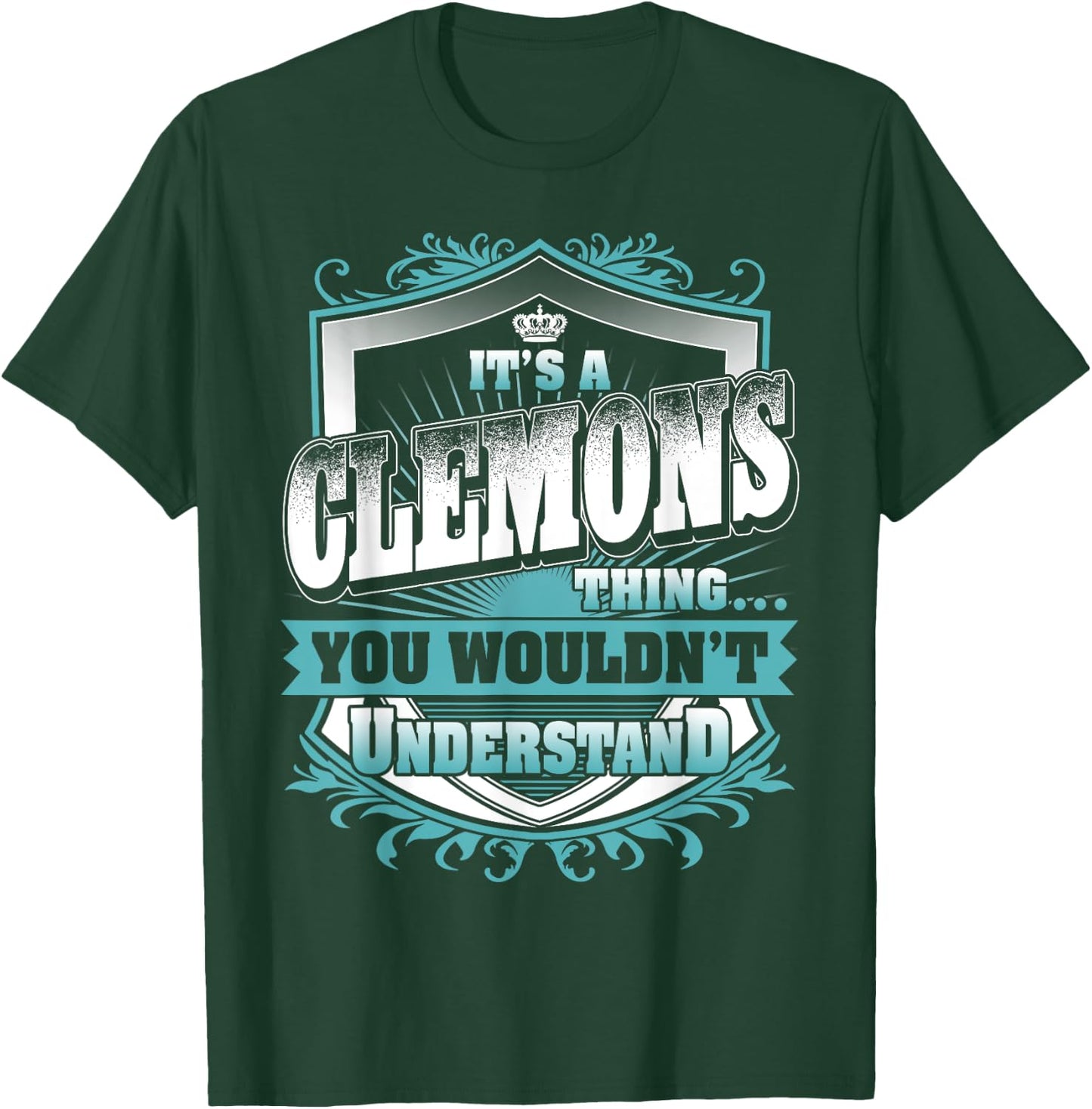 It's A CLEMONS Thing You Wouldn't Understand Name Vintage T-Shirt - T-Shirt | Forest