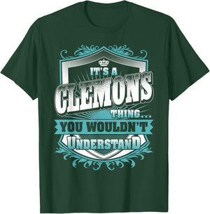 It's A CLEMONS Thing You Wouldn't Understand Name Vintage T-Shirt - T-Shirt | Forest