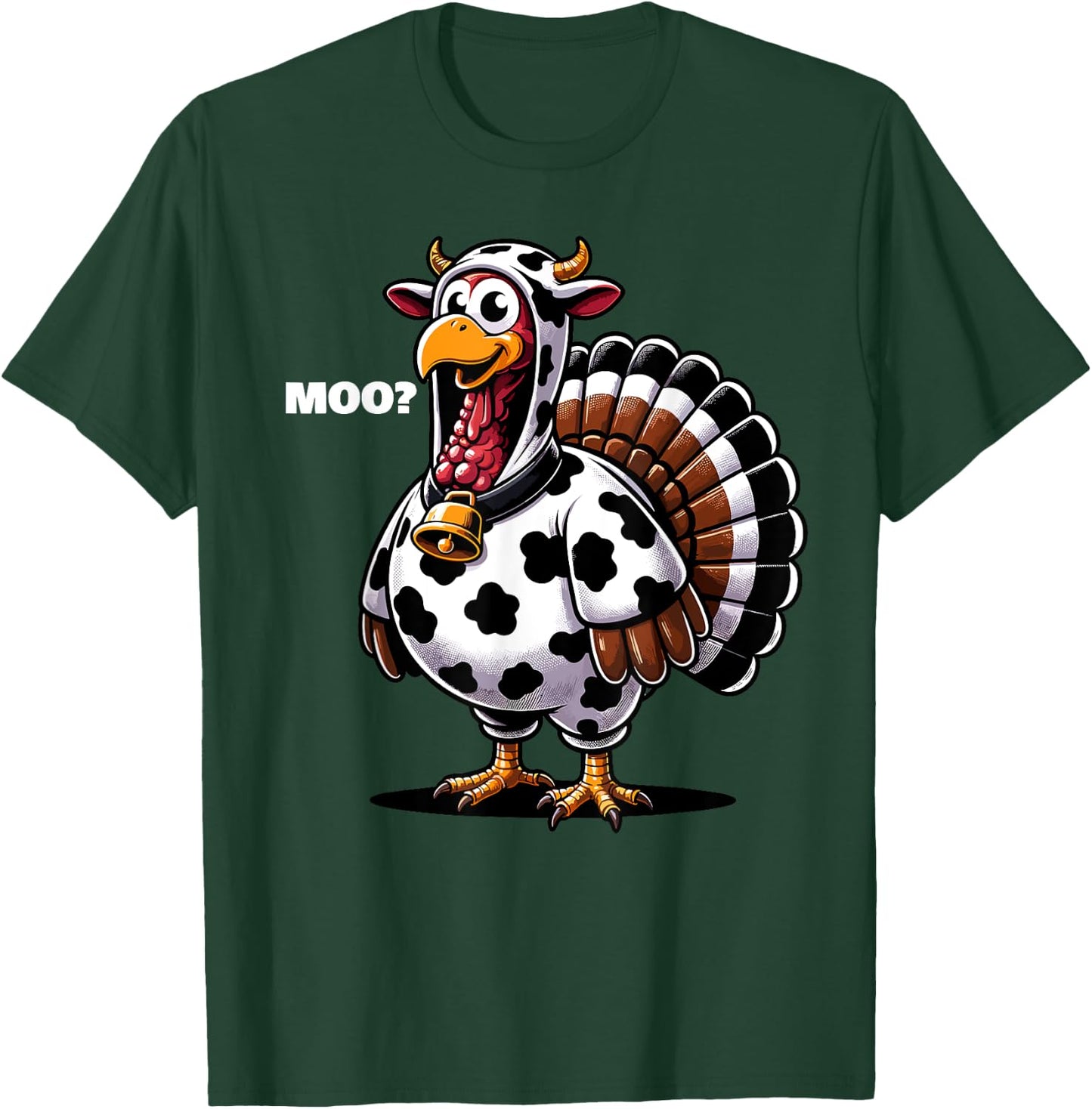 Turkey Moo Funny Thanksgiving T-Shirt - T-Shirt | Forest