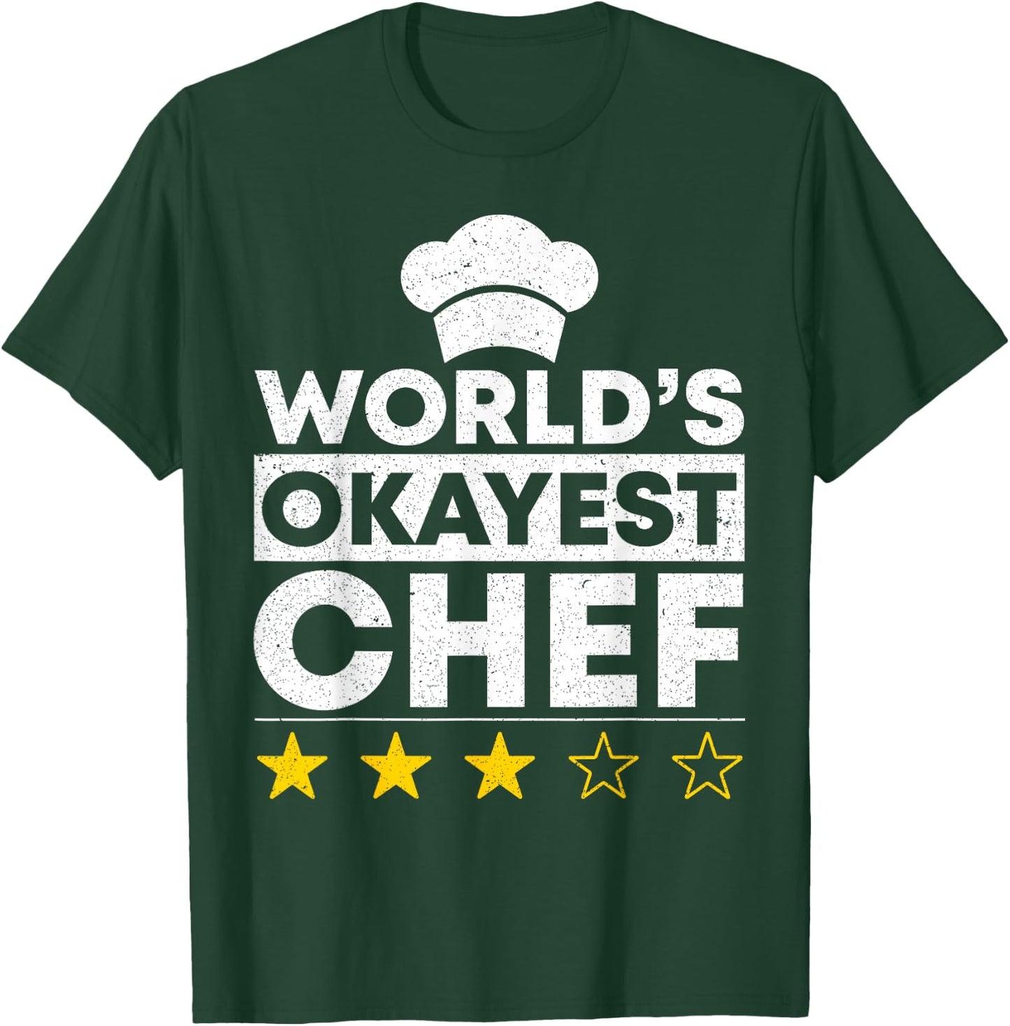 Worlds okayest Chef Coat Cooking Cook T-Shirt - T-Shirt | Forest