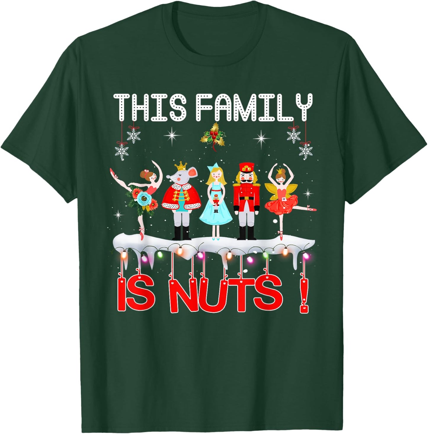 This Family is Nuts Nutcracker Squad Pajama Matching Xmas T-Shirt - T-Shirt | Forest