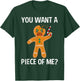 Gingerbread Man Angry You Want a Piece of Me? Gingerbread T-Shirt - T-Shirt | Forest