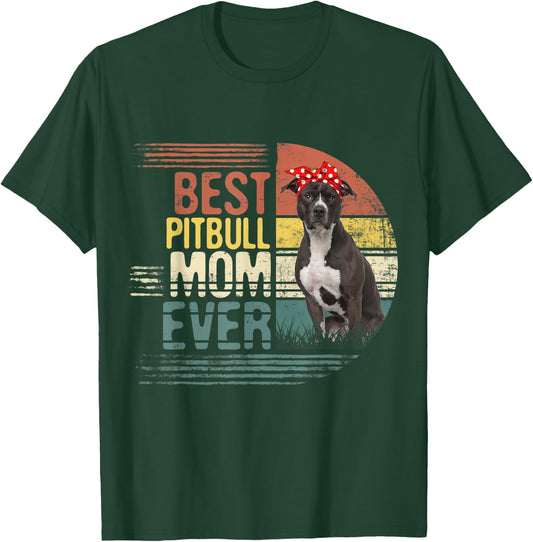 Vintage Best Pitbull Mom Ever Mothers Day For Dog Mom Men Women Kids T-Shirt - T-Shirt | Forest