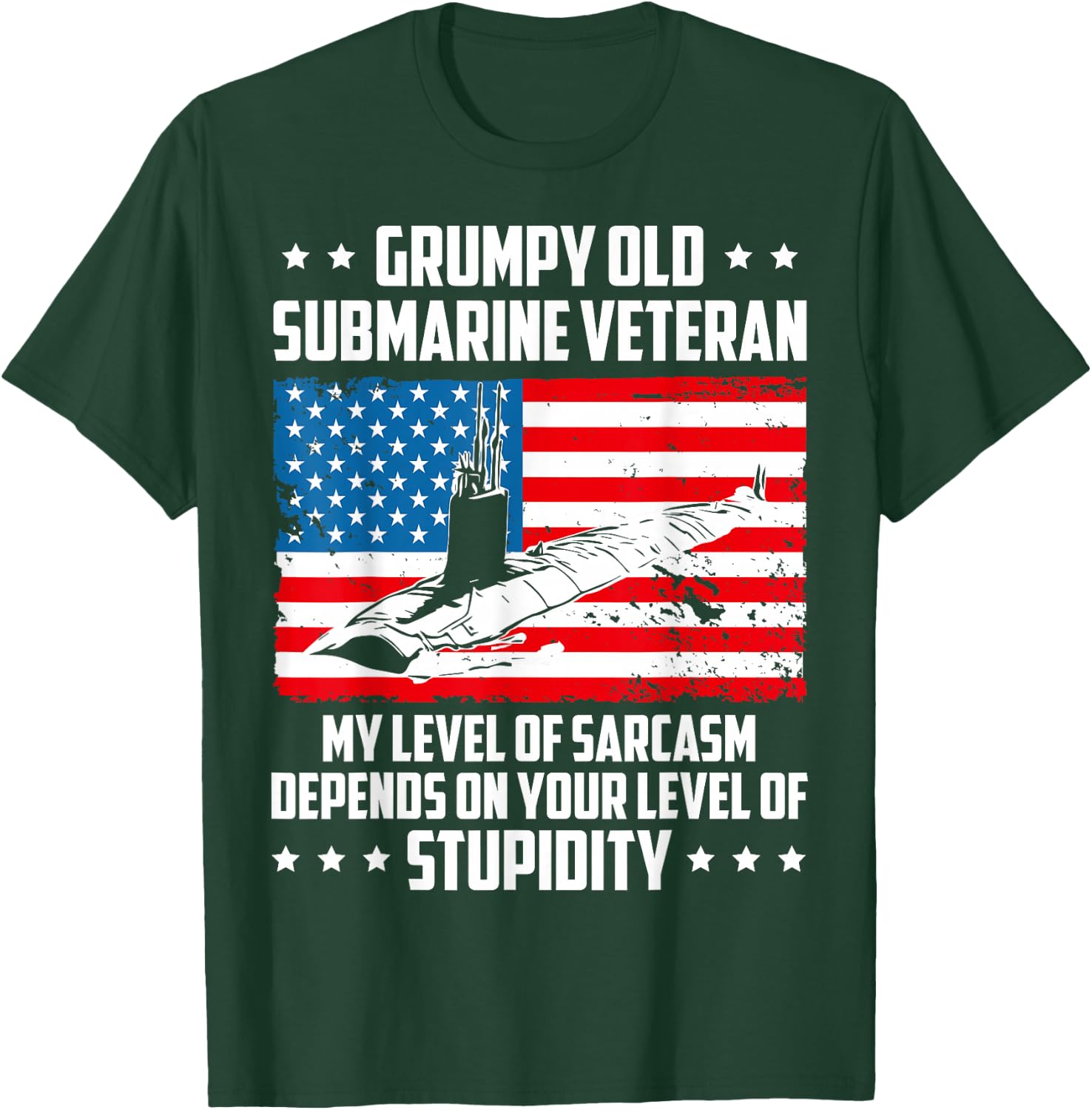 Funny Grumpy Old Submarine Veteran My Level of Sarcasm T-Shirt - T-Shirt | Forest