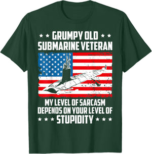 Funny Grumpy Old Submarine Veteran My Level of Sarcasm T-Shirt - T-Shirt | Forest